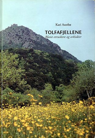Kari Austbøs bok om Tolfafjellene – Cappuccini Tolfa